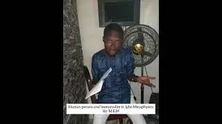 African Philosophy: Igbo Metaphysics