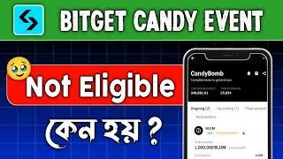 Bitget account not eligible | Token not received | Bitget new cadyboomb event | Bitget not eligible