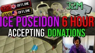 Ice Poseidon 6 Hours Accepting Donations on Runescape