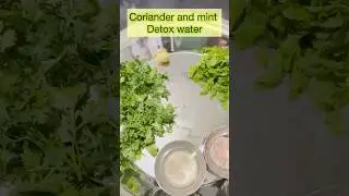 Coriander and mint easiest detox water! Hydrating and refreshing summer drink!! #recipe #detox #yt
