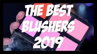 THE BEST BLUSHERS 2019