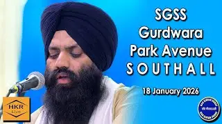 Bhai Jaspreet Singh Ji Jawaddi - Gurdwara SGSS Park Avenue, Southall  @jaspreetsingh6691 18.01.26