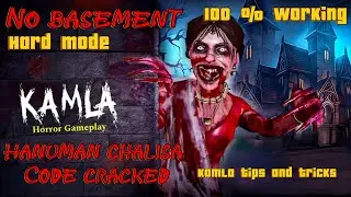 Kamla Horror Gameplay ( Hanuman Chalisa Code Cracked without basement ) But Got Killed 😡 😆
