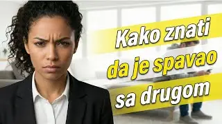 Kako znati da je mu&scaron;karac spavao sa drugom | 5 znakova