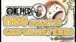 One Piece 1166 Analysis | God Valley Ends | by DavidViadel23