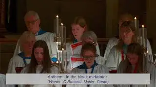 In the Bleak Midwinter (Rossetti/Darke) sung by the St Mildred's Church Choir