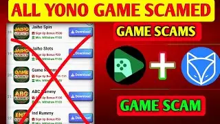 All Yono Game Scam 🤬 || Kya Hai Yono Game Ki Sachchai