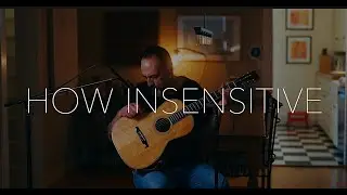 How Insensitive - Eric Skye - Acoustic Guitar