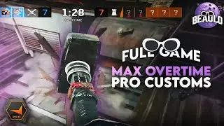 Intense MAX OVERTIME Pro Customs Match (Full Game) - Rainbow Six Siege