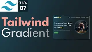 Gradient Effects with Tailwind CSS