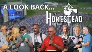A Look Back at the 2022 Homestead Festival | #TheHomesteadFestival
