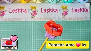 DIY - PONTEIRA DE L&Aacute;PIS - AMO LER - DIA DO LIVRO