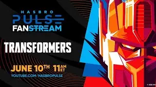 New Hasbro Pulse livestream Transformers announced what can we expect?