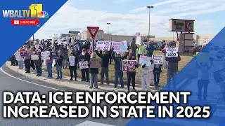 Data shows ICE enforcement increased in Maryland in 2025