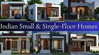 Indian Small & Single-Floor Homes | Modern House Design Ideas 2025
