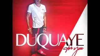 DuQuaye - For You