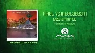 Pixel vs Intelabeam - Methaminimal (2003, Maia Records)