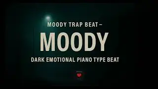[FREE] Moody Trap Beat &ndash; 