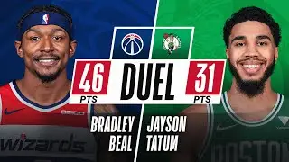 Bradley Beal (46 PTS) & Jayson Tatum (31 PTS) DUEL In Boston!