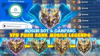 VPN ML MUSUH BOT DAN GAMPANG!! CARA PUSH RANK DAPAT MUSUH BOT PAKAI VPN MOBILE LEGENDS 2024