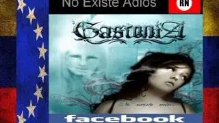 Gastonia No Existe Adios  Venezuela