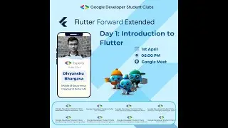 Flutter Forward Event | Day - 1