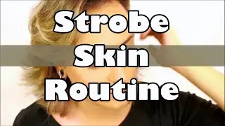 △ Strobing skin routine △