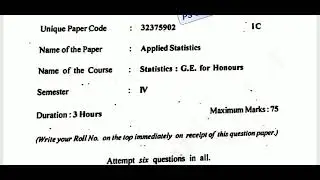 Applied Statistics||Statistics:GE For Honours||Previous Question paper 2019||DU||Generic Elective