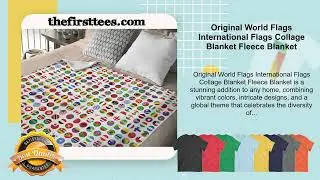 Original World Flags International Flags Collage Blanket Fleece Blanket