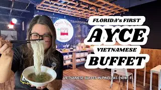Florida’s First Vietnamese Buffet | Quan Ngon • Pinellas Park, FL