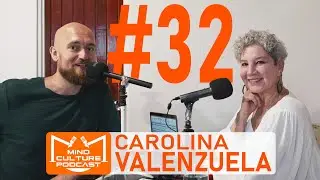 Dance, University, Nature and Food of Costa Rica - Carolina Valenzuela - Mind Culture Podcast