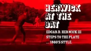 Herwick At The Bat