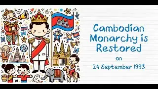 [Today in History] 24 September 1993 &ndash; Restoration of the Cambodian Monarchy