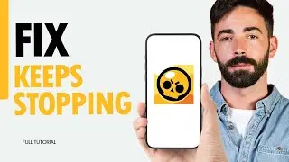How To Fix Keeps Stopping On Brawl Stars App 2024