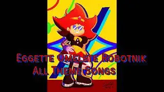 Eggette All Theme Songs