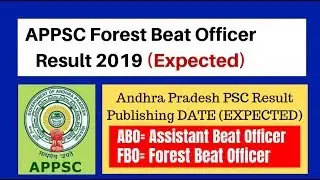APPSC Forest Beat Officer Result Expected 2019 | APPSC Assistant Beat Officer Mert List 2019
