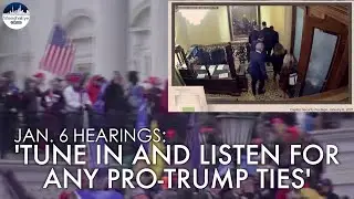 Watch for possible government ties to Jan. 6 pro-Trump protesters, says Democratic strategist