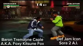 Baron Tremayne Caple/Foxy Kitsune Fox: Sora 2 A.I. - Def Jam Vendetta, Fight For New York, Icon