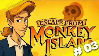 ESCAPE FROM MONKEY ISLAND - 3.B&Ouml;L&Uuml;M