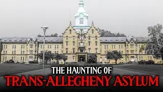 The Haunting Story of Trans-Allegheny Asylum: Where 2,400 Insane Patients Died Behind 12-Foot Walls
