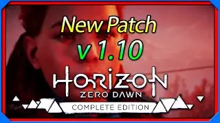 ⭐ v 1.10 Horizon Zero Dawn PC | Update Patch Test + Benchmark Ultimate  Original Performance Steam