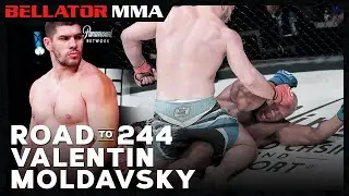 Road to 244 Valentin Moldavsky | Bellator MMA