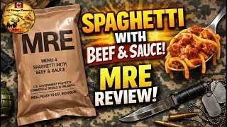 US MRE Menu 4 | Spaghetti with Beef & Sauce Review