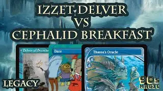 UR Delver против Cephalid Breakfast [MTG Legacy]