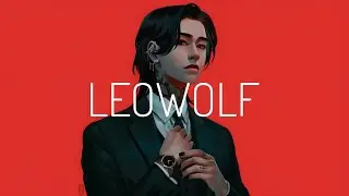 LEOWOLF - Bad Behaviour (Lyrics)
