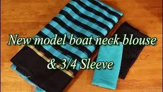 3/4 sleeve, new model boat neck blouse.