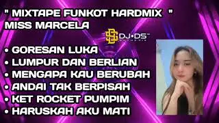 DJ MIXTAPE FUNKOT ‼️ GORESAN LUKA vs LUMPUR DAN BERLIAN NEW 