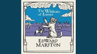 Chapter 13.14 - Wildcats of Exeter, The