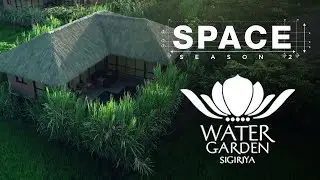SPACE | Water Garden | Sigiriya