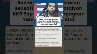 Tewasnya Komandan Batalyon KKB Papua Picu Ancaman Serangan Balasan, Penjagaan di Yahukimo Diperketat